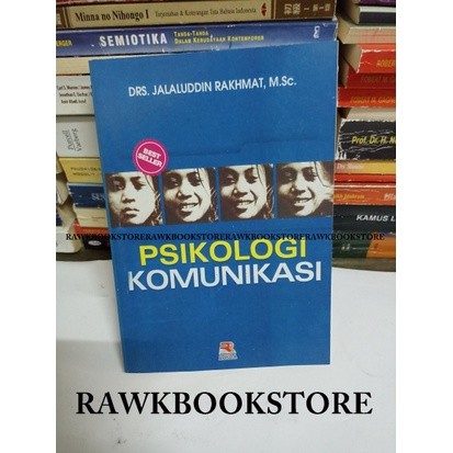 PSIKOLOGI KOMUNIKASI - JALALUDDIN RAKHMAD