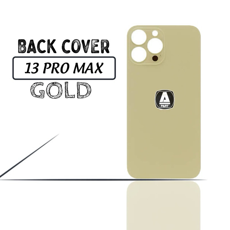 BACKDOOR / BACKGLASS IPHONE 13 PRO MAX GOLD
