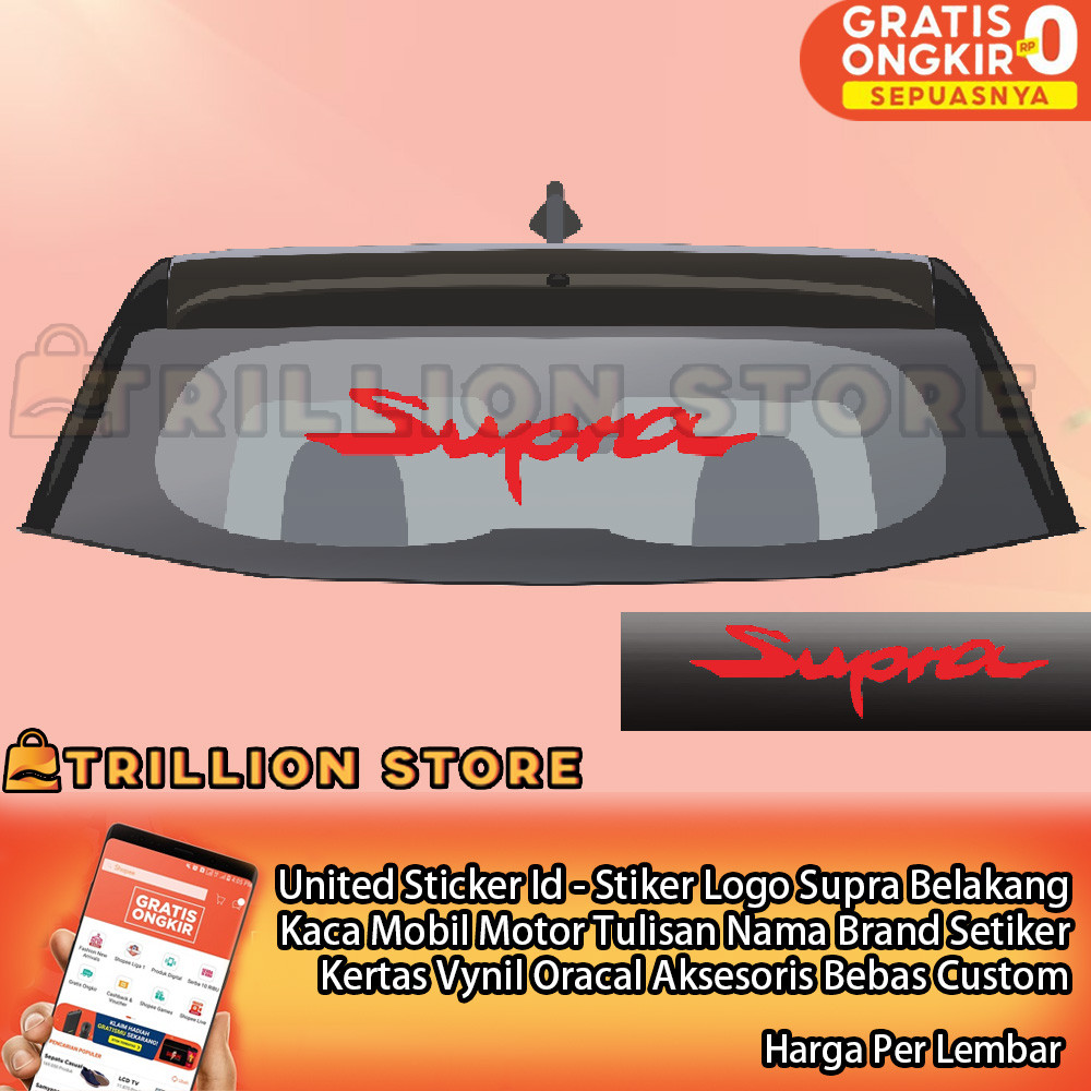United Sticker Id - Stiker Logo Supra Belakang Kaca Mobil Motor Tulisan Nama Brand Label Setiker Ker