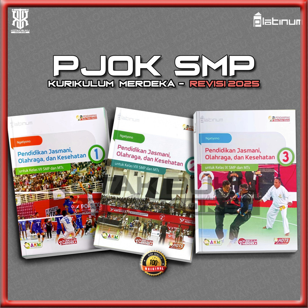 [ TS ] Buku PJOK Kelas 7 8 9  Kurikulum Merdeka / PJOK SMP / Platinum / Revisi Tiga Serangkai / Revi