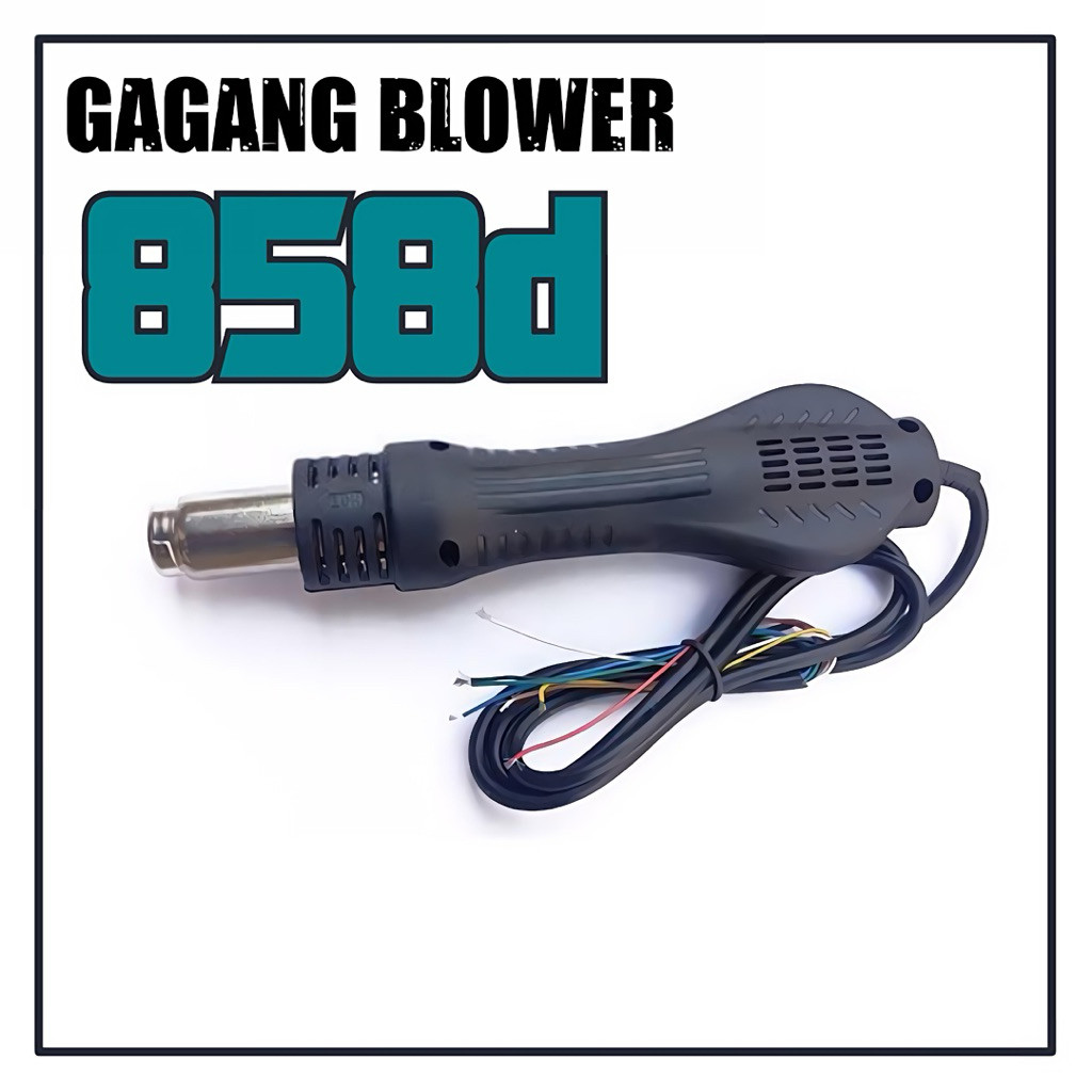 GAGANG BLOWER 858 / 858D ORIGINAL