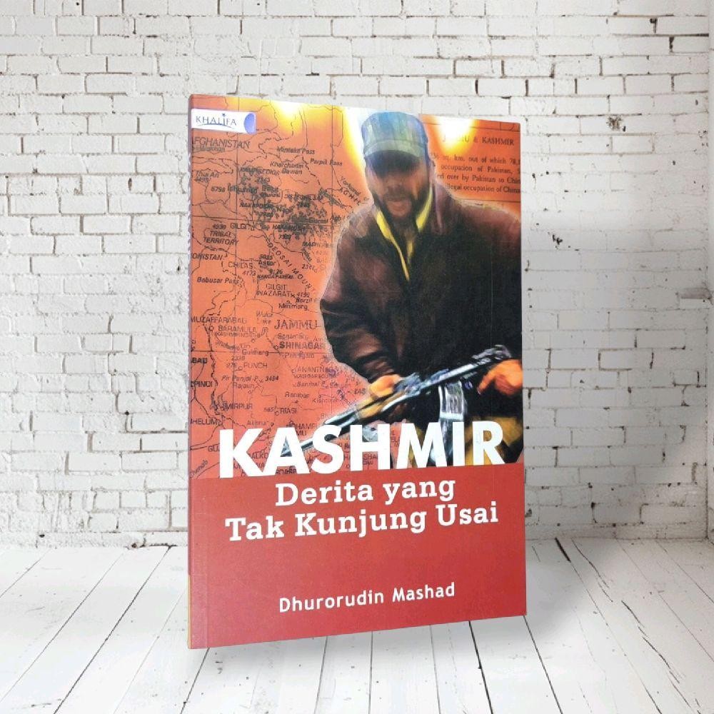 KASHMIR derita yang tak kunjung usai by Dhurorudin Mashad