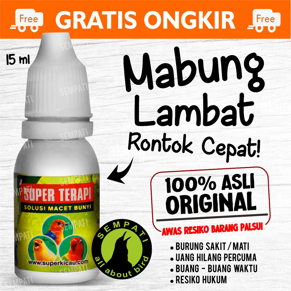SEMPATI SUPER TERAPI SUPER KICAU OBAT BURUNG SAKIT PERONTOK BULU SAAT NGURAK MACET BUNYI