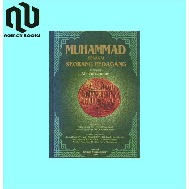 Muhammad Sebagai Seorang Pedagang - Afzalurrahman
