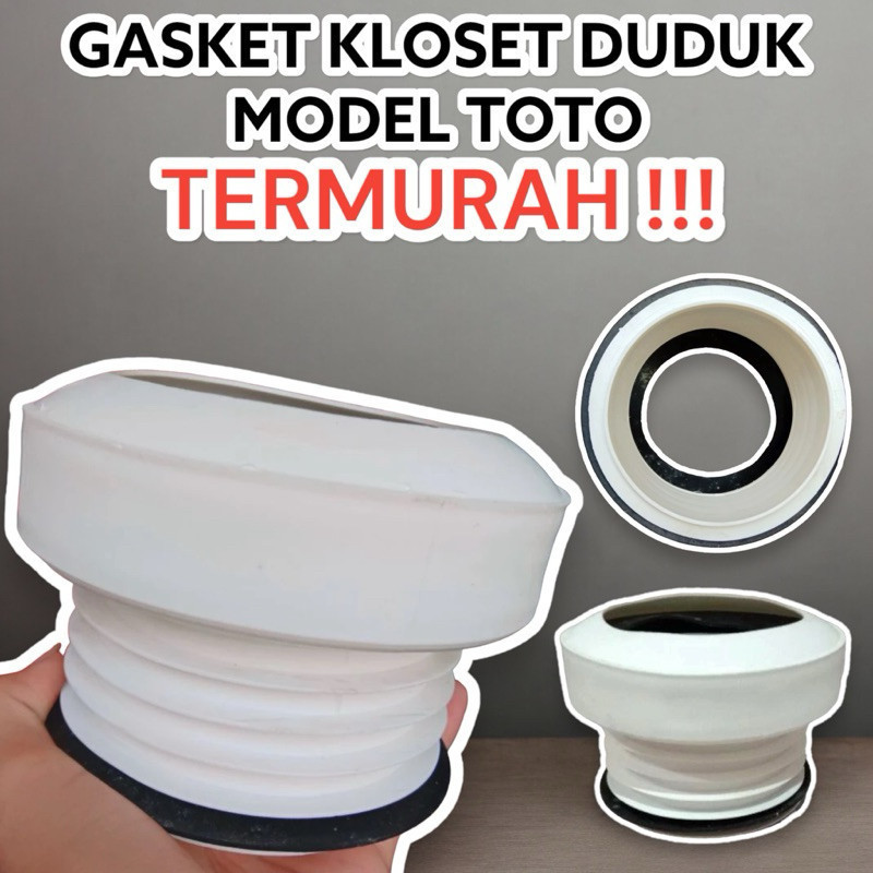 Gasket Kloset Duduk Model Toto Anti Bocor Anti Bau / Gasket Closet Duduk / Gasket Kloset TOTO