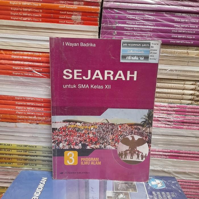 Ori Buku Sejarah SMA XII 12 3 By I Wayan Badrika Erlangga