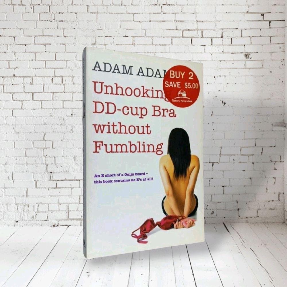 UNHOOKING DD-CUP BRA WITHOUT FUMBLING by Adam Adams