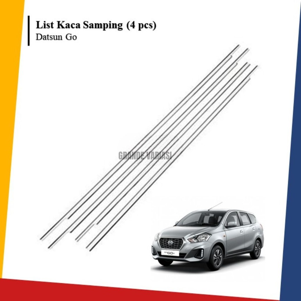 Lis Kaca Samping Mobil Datsun Go - LIST CHROME KACA SAMPING MOBIL DATSUN-VARIASI CHROME MOBIL DATSUN