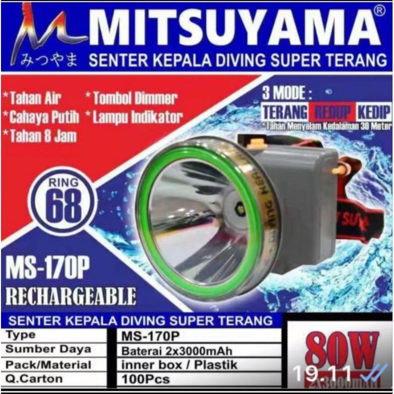 Senter Kepala Selam Mitsuyama Ms-170 80watt Senter Diving