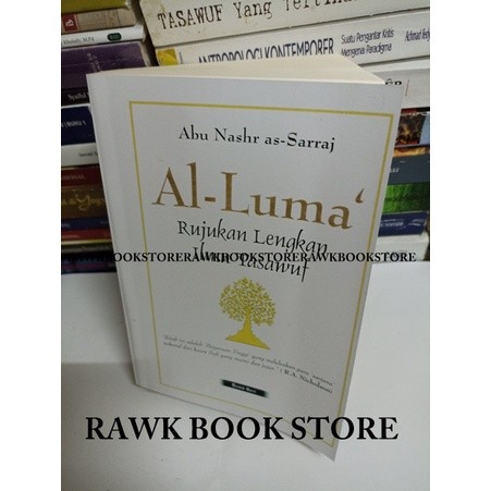 AL-LUMA Rujukan Lengkap Ilmu Tasawuf
