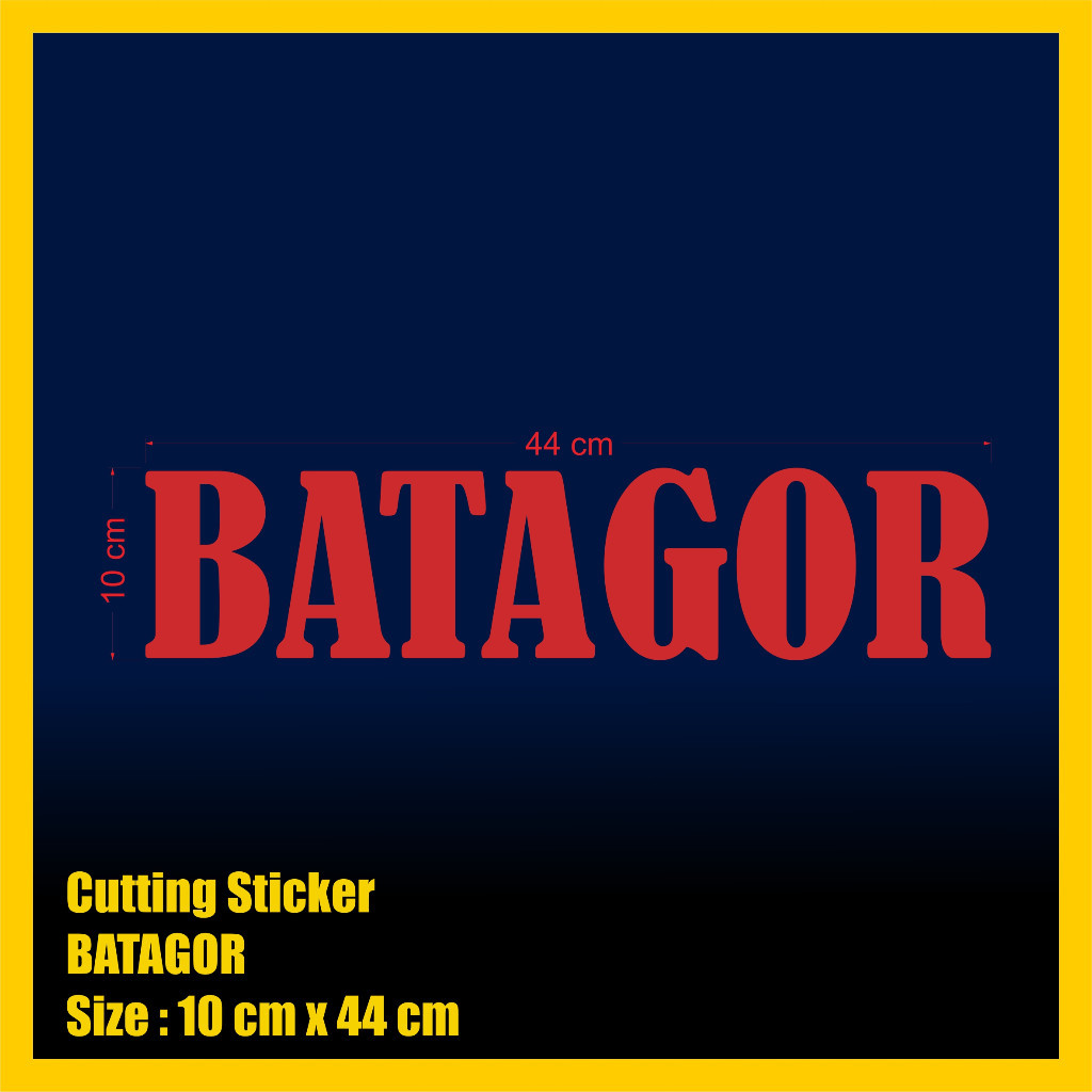 

STICKER CUTTING BATAGOR TERLARIS