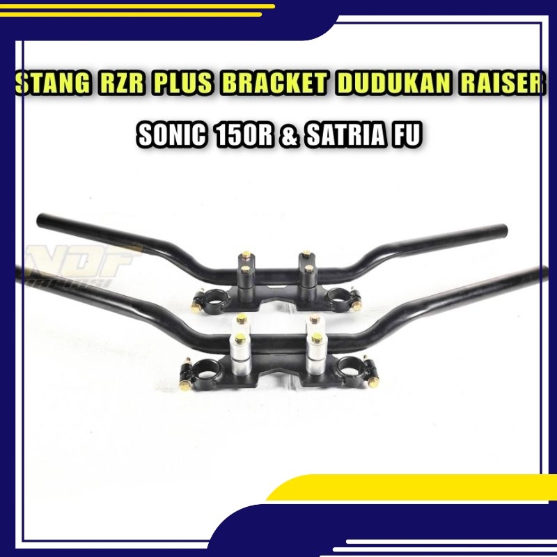 Paket Stang Rzr Satria Fu & Sonic 150r Dudukan Setang Bracket Pangkon Raiser Sonic & Satria F 150