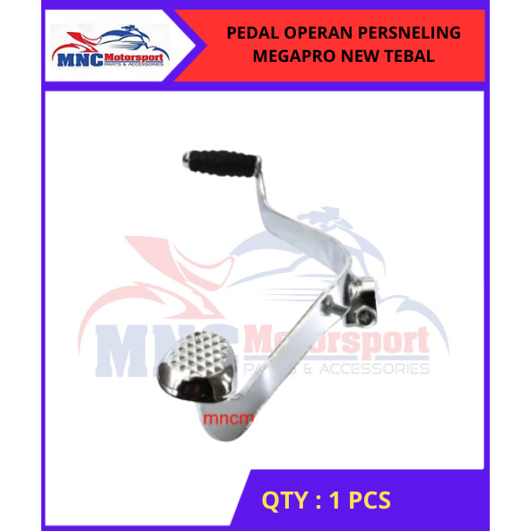 PEDAL OPERAN PERSNELING MEGAPRO NEW TEBAL