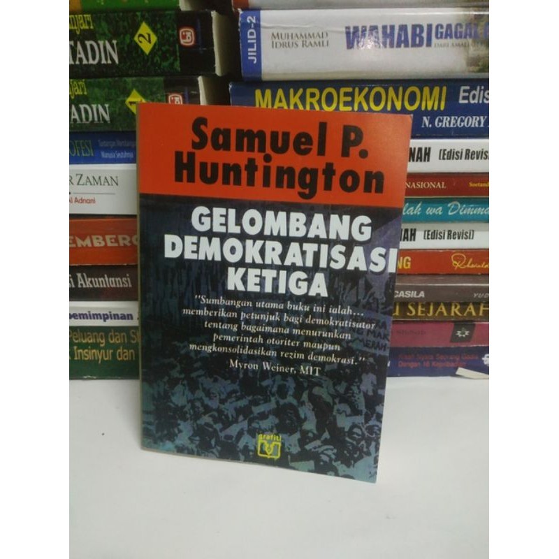GELOMBANG DEMOKRATISASI KETIGA - SAMUEL P. HUNTINGTON
