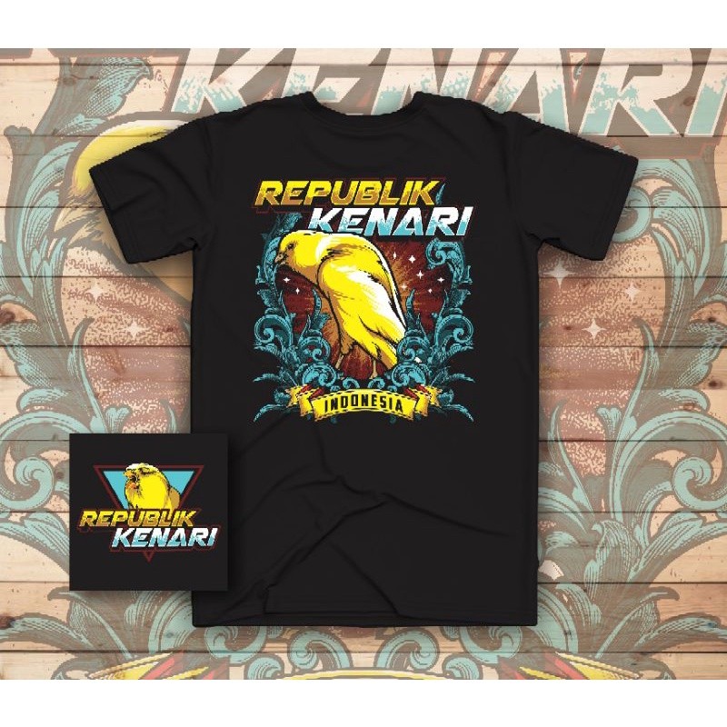 KICAU MANIA/KAOS REPUBLIK KENARI/KAOS BURUNG KENARI