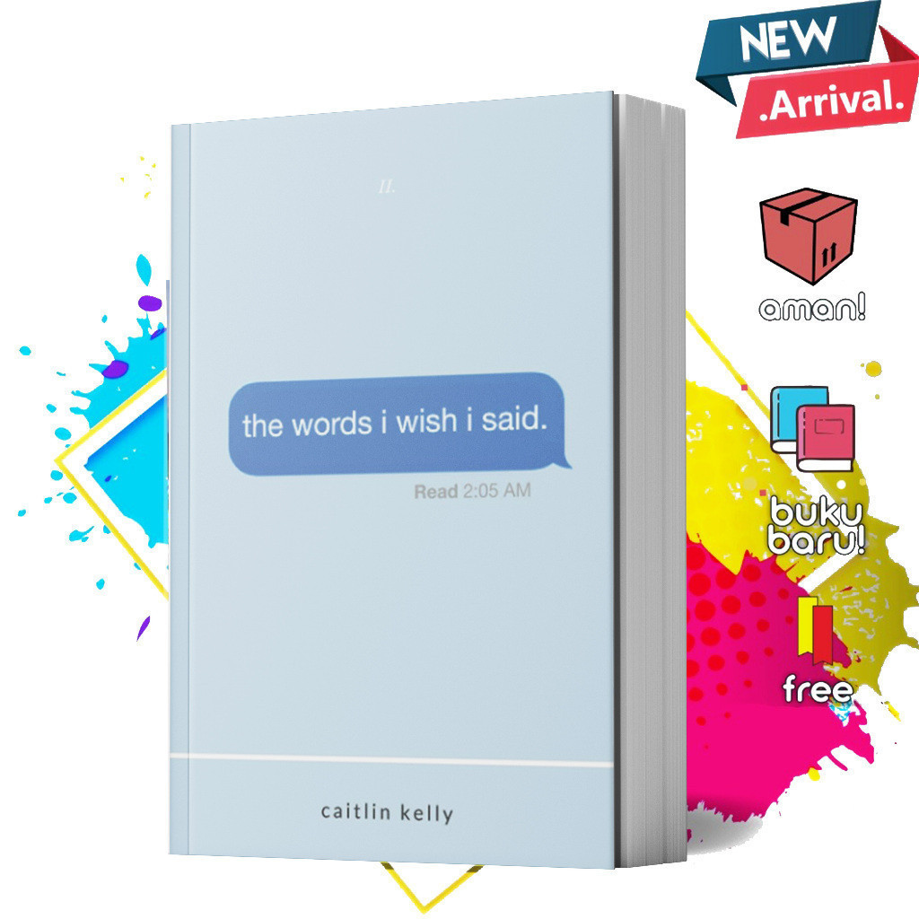 The Words I Wish I Said: by Caitlin Kelly