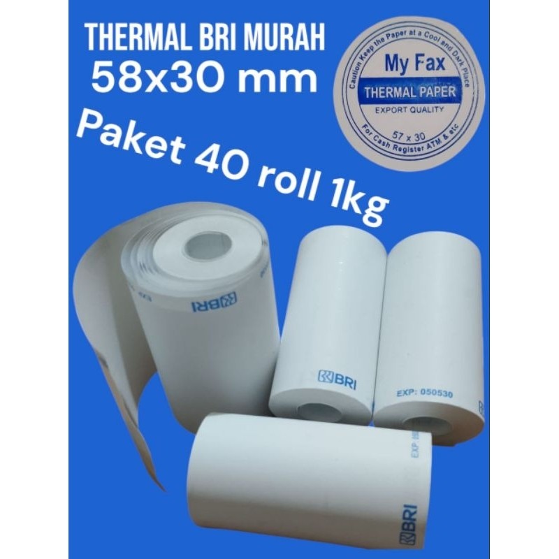 

kertas thermal BRI murah 58x30mm 40 roll 1kg