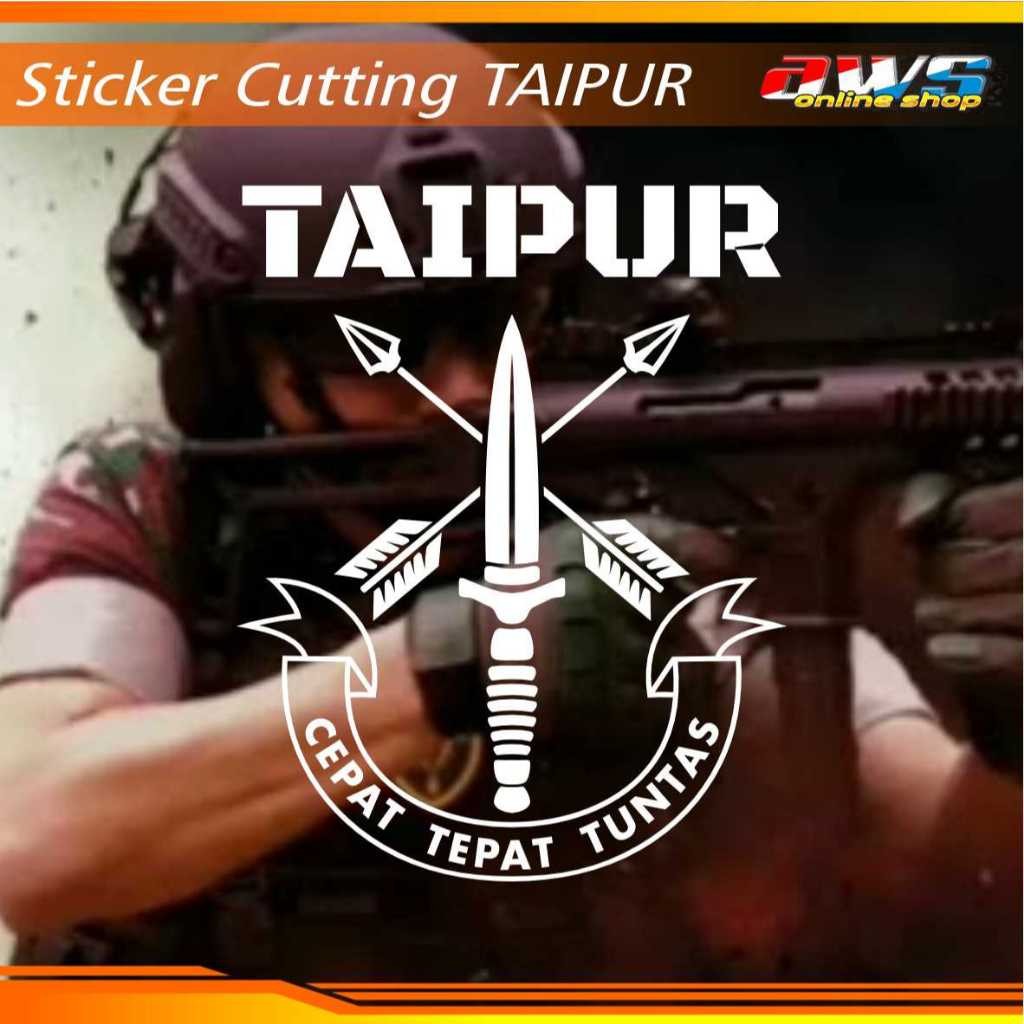 

Sticker cutting TAIPUR Kostrad TNI AD
