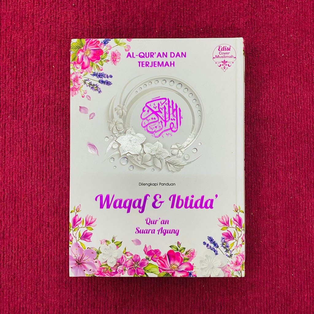Alquran Waqaf Ibtida besar A4 Terjemah dan Non Terjemah Suara Agung