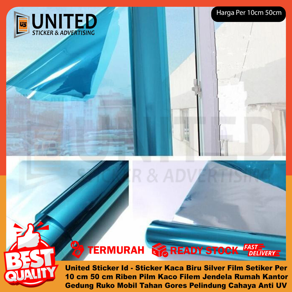 United Sticker Id- Sticker Kaca Biru Silver Film Setiker Riben Per 10cm 50cm Pilm Kaco Filem Jendela