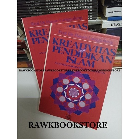 Kreativitas dan Pendidikan Islam Analisis Psikologi dan Falsafah - Hasan Langgulung