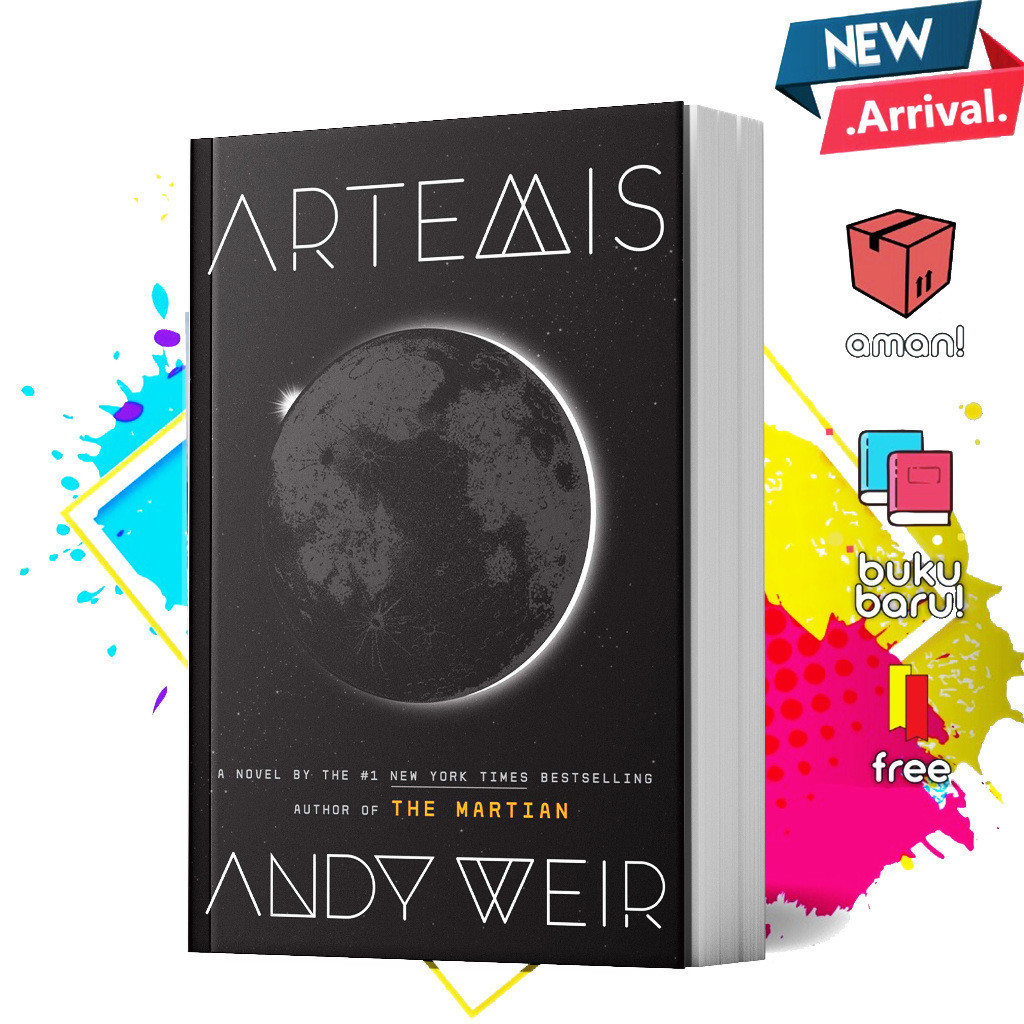 Artemis by Andy Weir