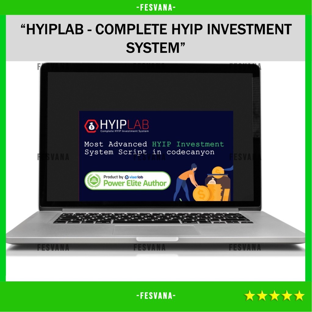 SOURCE CODE APLIKASI WEB HYIPLAB - COMPLETE HYIP INVESTMENT SYSTEM D414 FESVANA