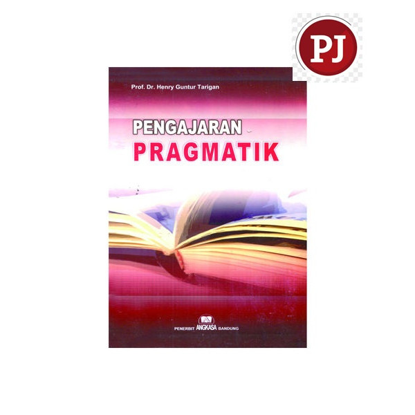 Pengajaran Pragmatik - Henry Guntur Tarigan