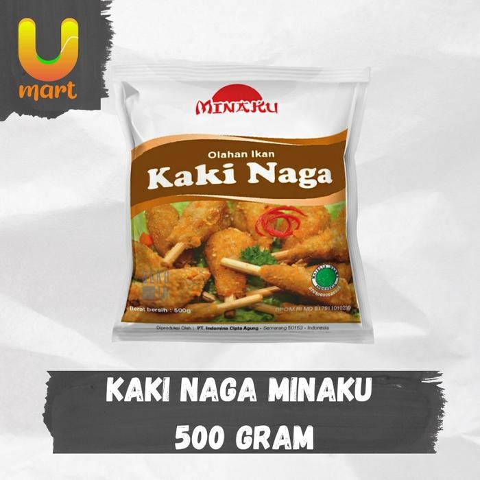 

Kaki Naga Minaku 500 gram