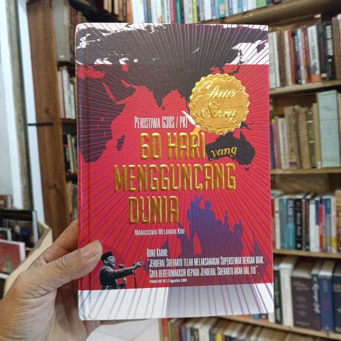 PERISTIWA G30S/PKI 60 HARI YANG MENGGUNCANG DUNIA