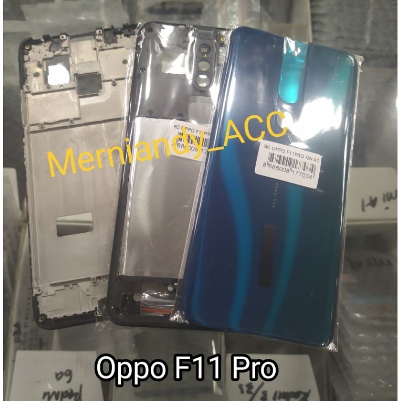Promo Murah Cessing hausing fullset frame lcd Opo F11 Pro Backdor + Bazzel + Frame tulang tengah Kom