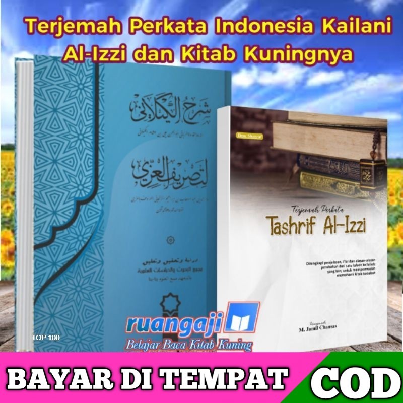 tasrif Izzi Kailani Terjemah Perkata Indonesia + syarah kitab kuning Kailani Hard CoverPerkata