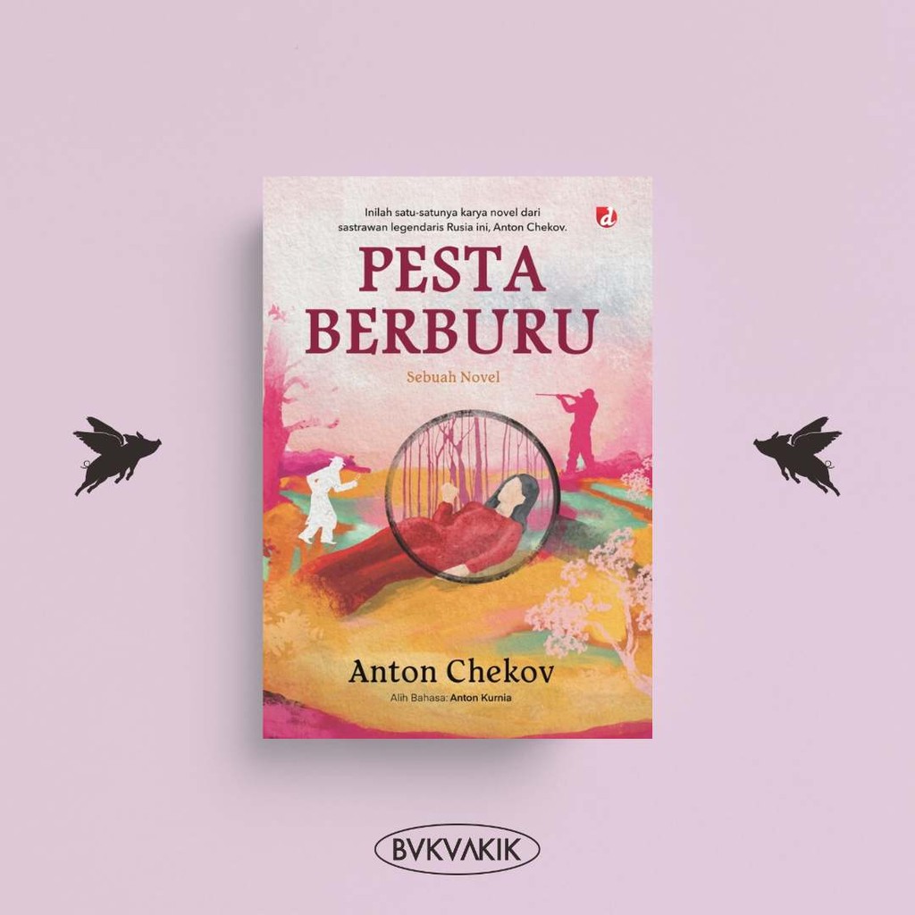 Pesta Berburu - Anton Chekov