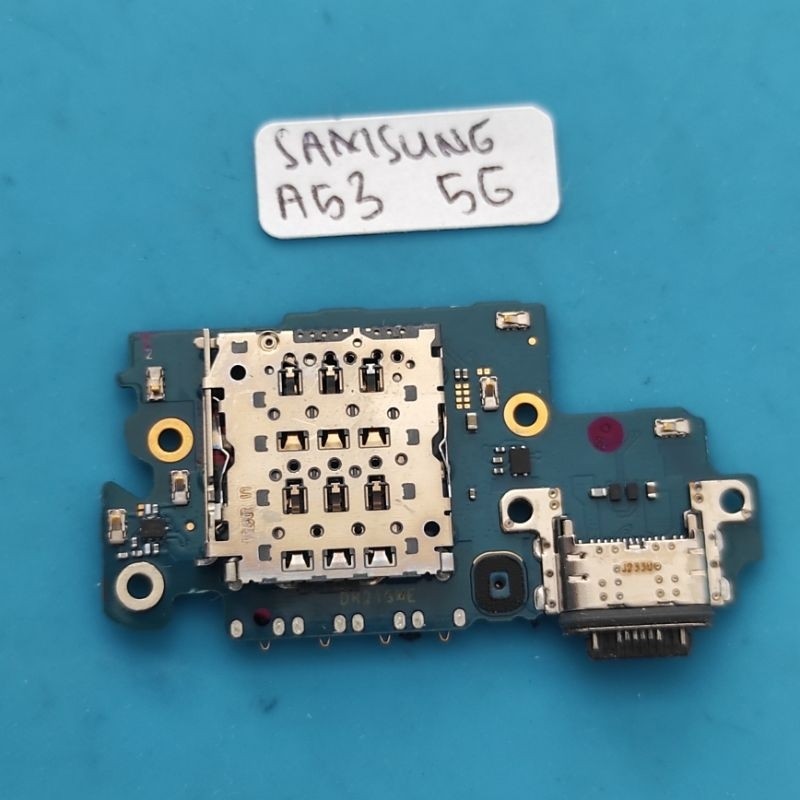 BOARDCAS SAMSUNG A53 5G ORIGINAL COPOTAN BOARD BAWAH SAMSUNG A53 5G RUMAH SIMTRAY SAMSUNG A53 5G Els