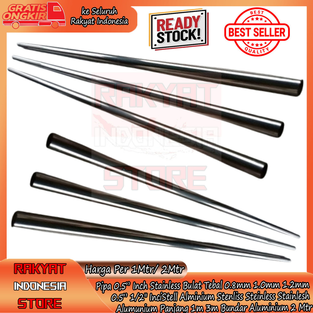 Pipa 0,5” Inch Stainless Bulat Tebal 0.8mm 1.0mm 1.2mm 0.5” 1/2" InciStell Alminium Stenliss Steinle