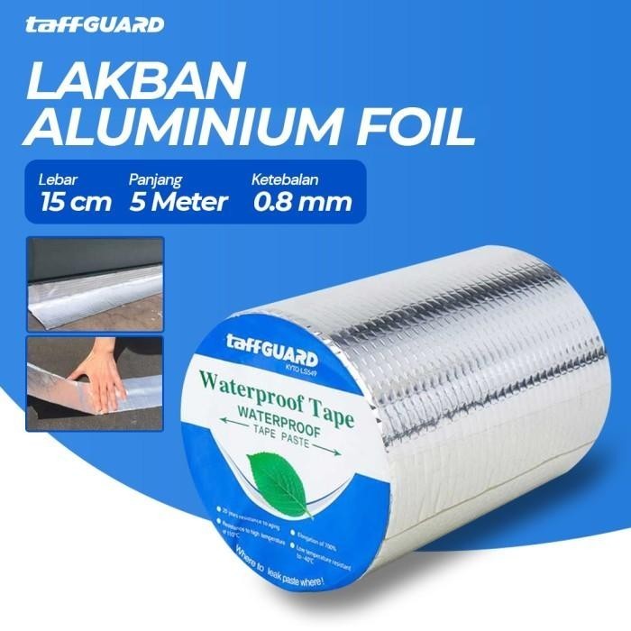 

TaffGUARD KYTO Lakban Aluminium Foil Butyl 0.8mm Waterproof - LS549
