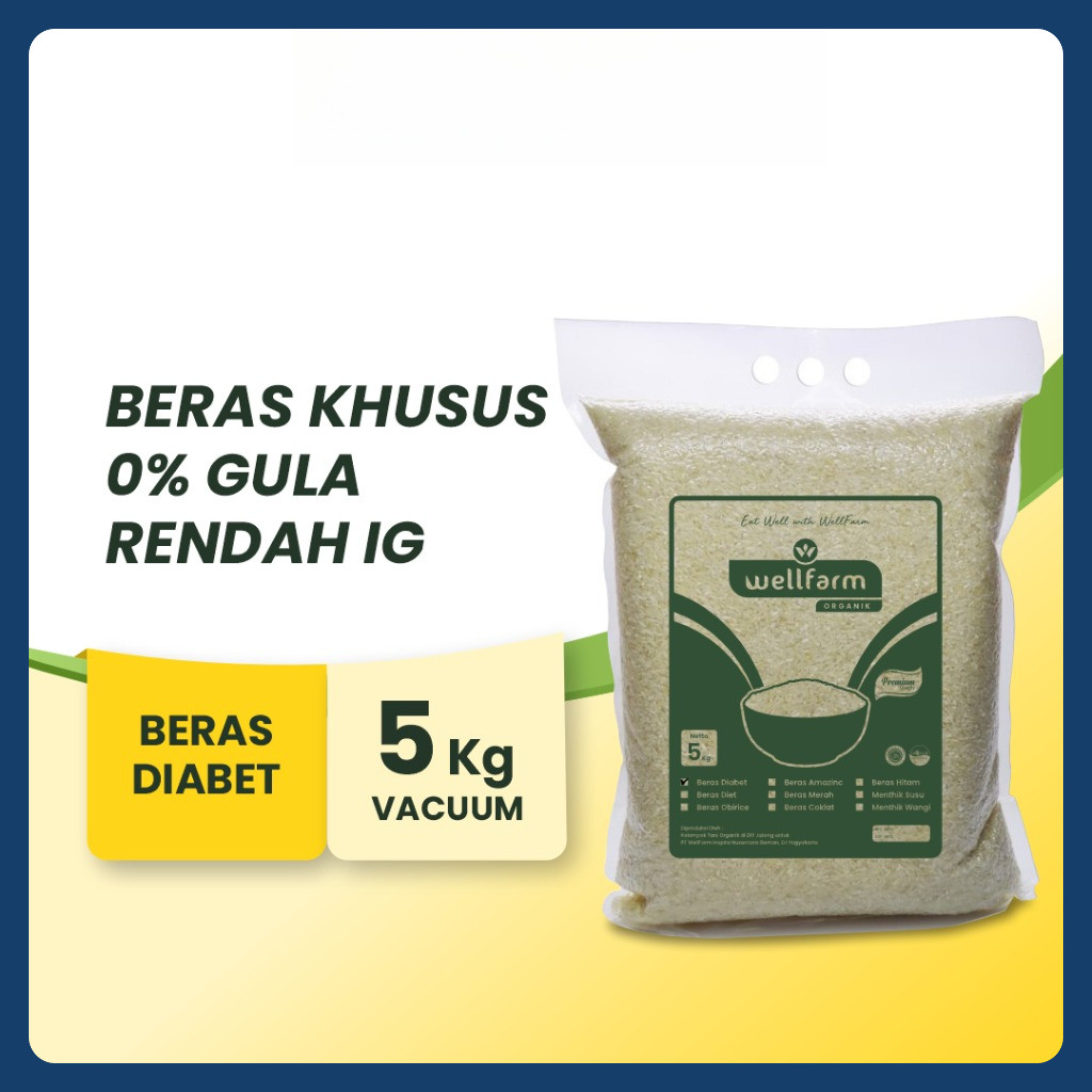 

WellFarm Beras Diabetes Organik Sugar Free Low GI, Beras Diabet WellFarm, Kemasan Vacuum 5Kg