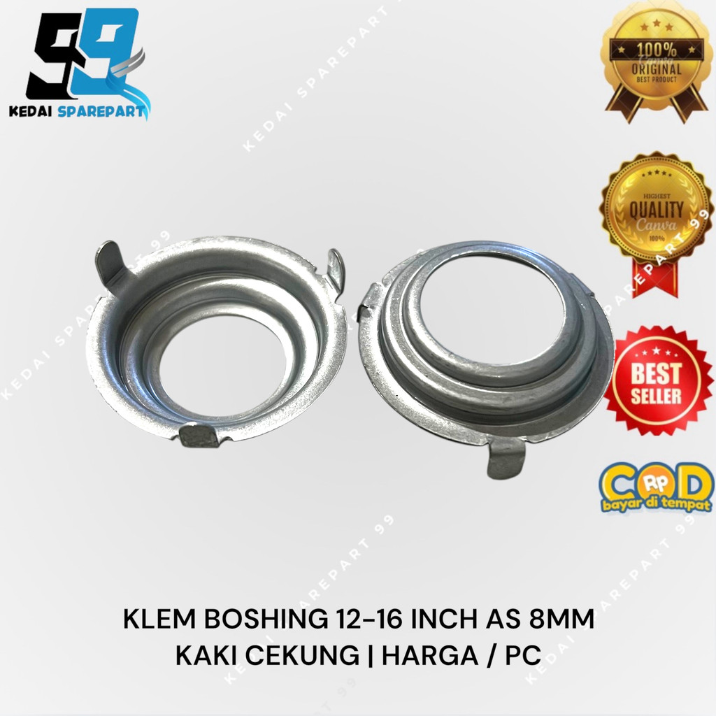 KLEM BOSHING KAKI CEKUNG | KLEM BOSHING KIPAS ANGIN 16 - 18 INCH | KLEM BOSHING AS 8 MM