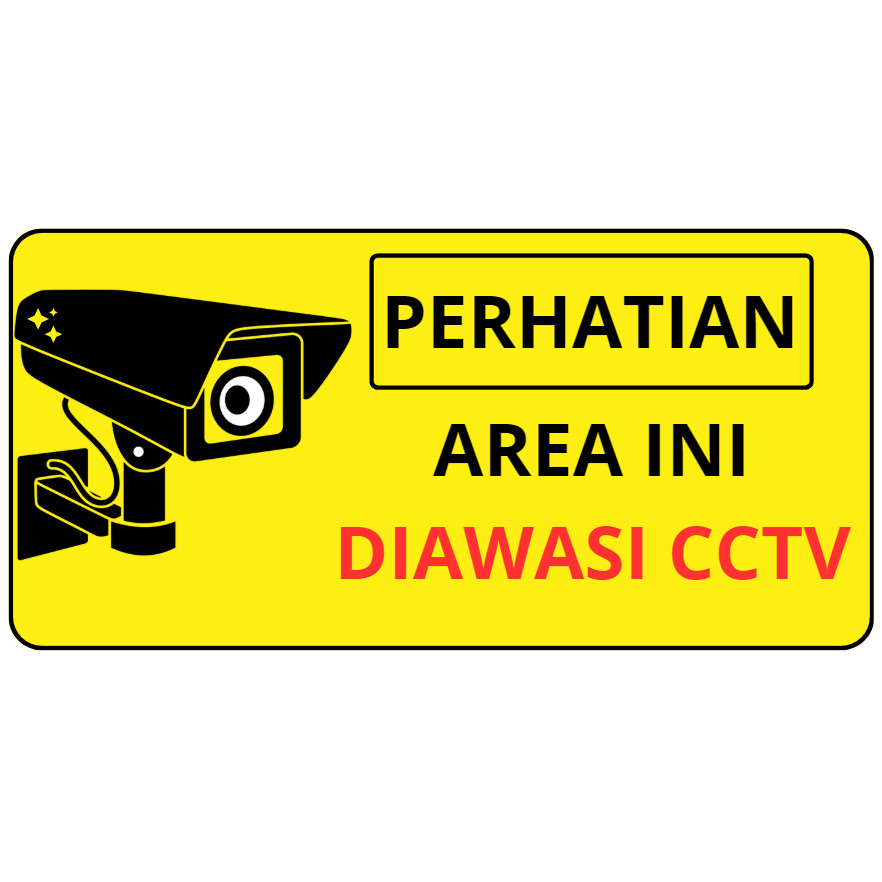 Stiker PERHATIAN AREA INI DIAWASI CCTV