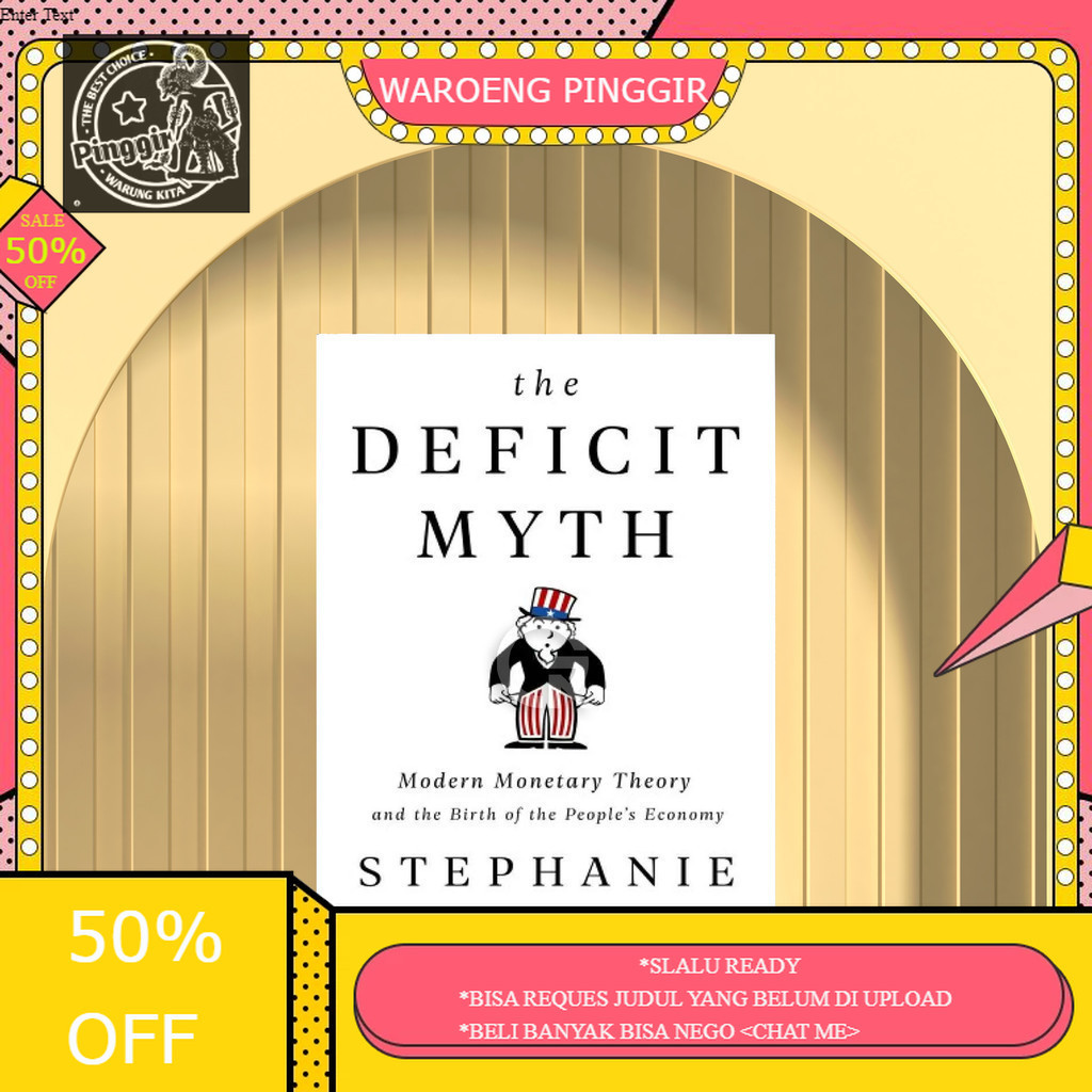 Book Buku Deficit Myth by Stephanie Kelton