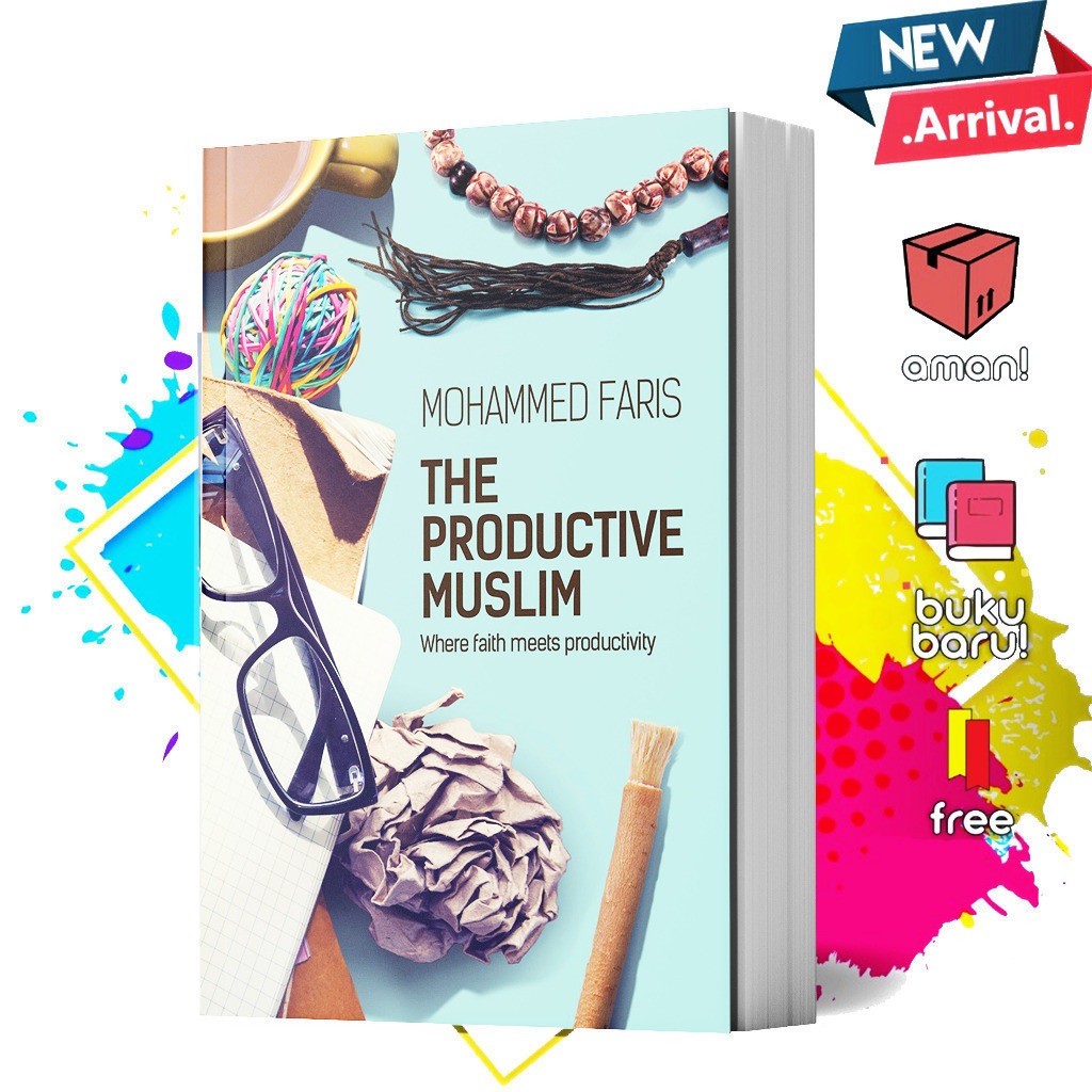 The Productive Muslim by Faris Mohammad