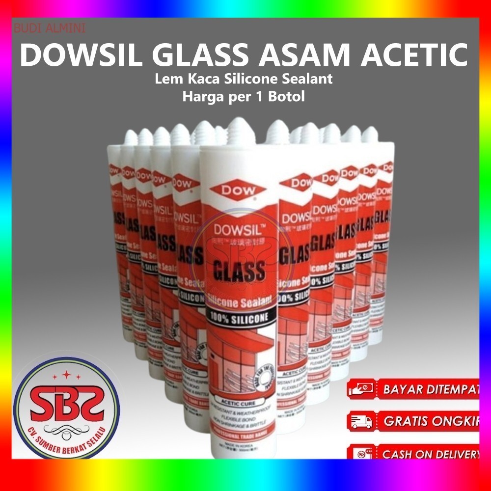 DOWSIL GLASS - Lem Kaca Silicone Sealant DOWSIL GLASS / DOWSIL ASAM ACETIC 300ml