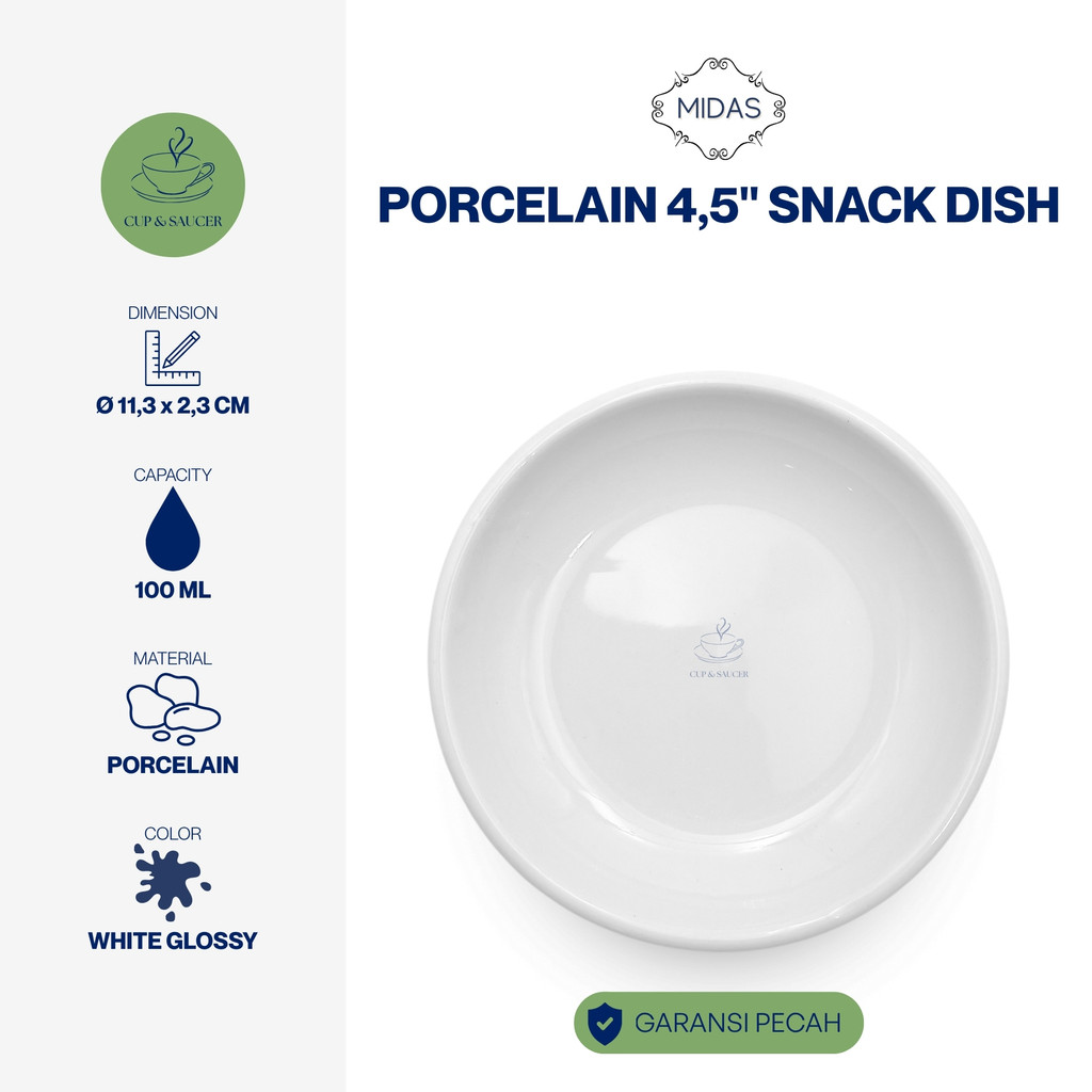 Midas Porcelain Snack Dish Diameter 4,5” Inch / 11,3 cm Kapasitas 100 ml White Glossy Plate Cemilan 