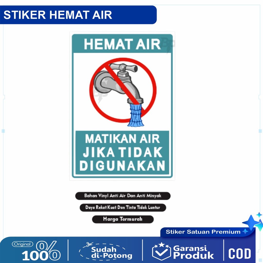 

Sticker Matikan keran air / sticker hemat air / stiker keran air / stiker air / stiker keran
