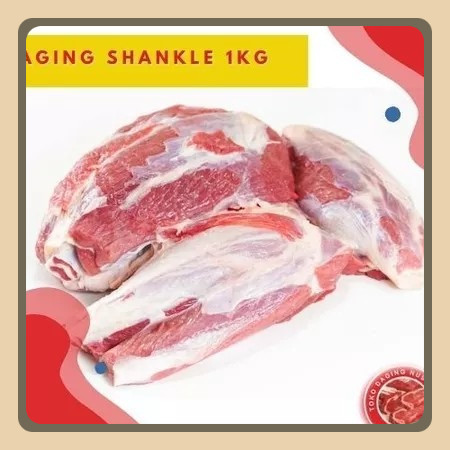 

DAGING SHANKLE 1 KG / DAGING SAPI BAGIAN BETIS