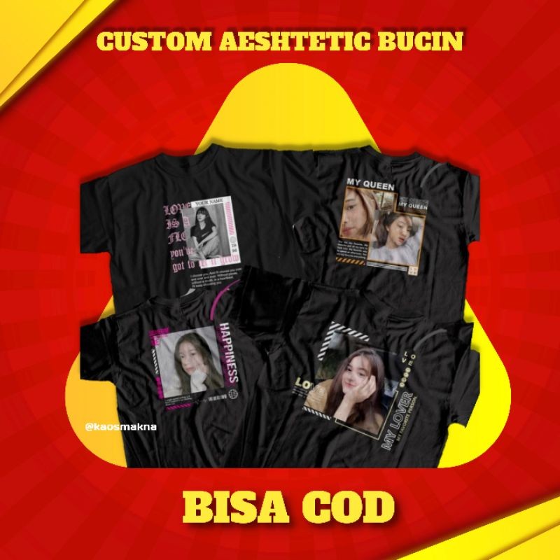 BAJU KAOS SABLON SATUAN CUSTOM AESTHETIC FOTO SENDIRI PRIA WANITA COWOK CEWEK BAJU KAOS DISTRO AESTE