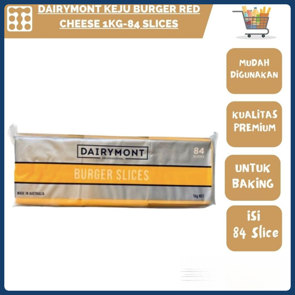 

DAIRYMONT KEJU BURGER RED CHEESE 1KG-84 SLICES