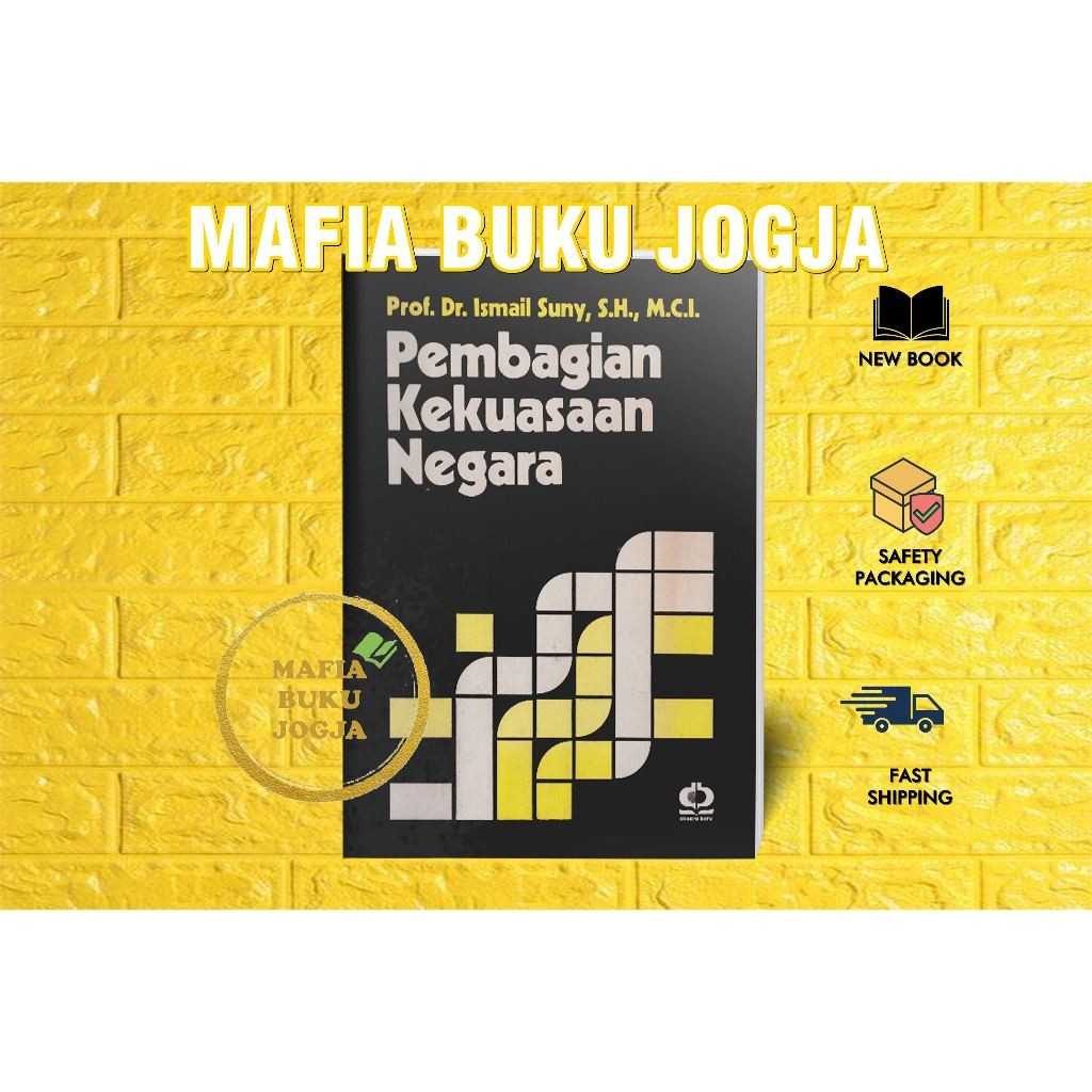 PEMBAGIAN KEKUASAAN NEGARA - ISMAIL SUNY