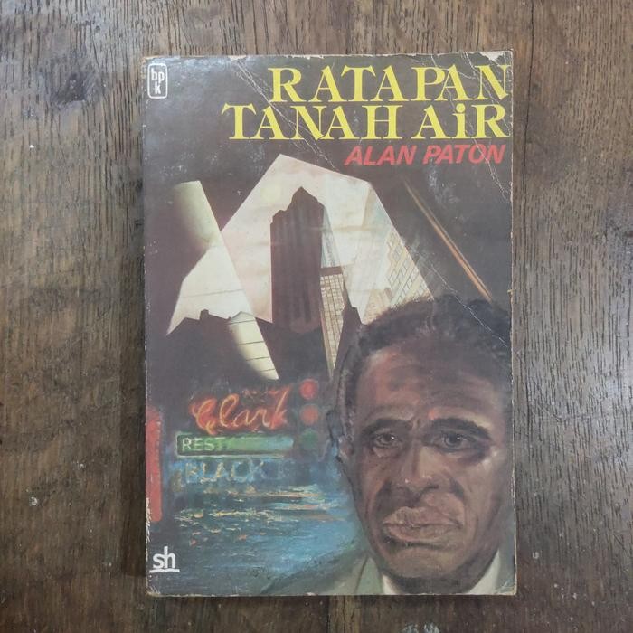 RATAPAN TANAH AIR Oleh. ALAN PATON