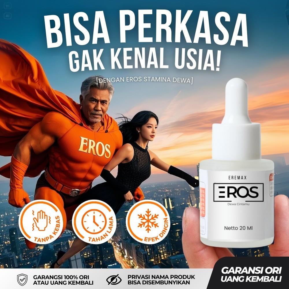 EROS Tetes Pria Perkasa Original Eros Dewa Cintamu Eremax